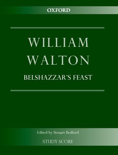Book Belshazzar's Feast for Mixed Choir, Baritone Solo, and Orchestra free