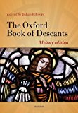 Book The Oxford Book of Descants: Melody edition free