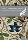 Book Shall I compare thee?: 10 Shakespeare settings for mixed voices free