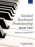 Book Graded Keyboard Musicianship Book 2 (PIANO) free
