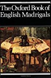 Book The Oxford Book of English Madrigals free