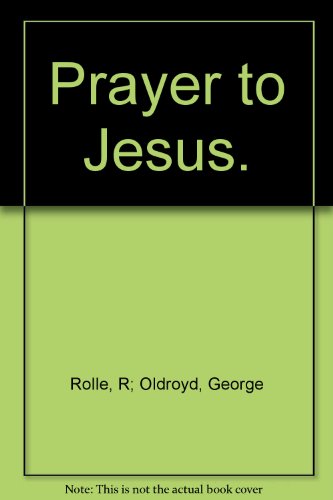 Book Prayer To Jesus free Book Prayer To Jesus free