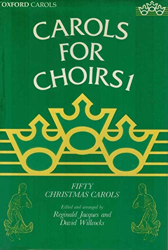 Book Carols For Choirs: Book 1: Fifty Christmas Carols (bk. 1) free