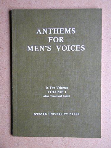 Book Anthems for Men's Voices: Volume 1: Altos, Tenors and Basses free