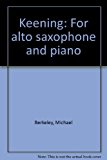 Book Keening: For Alto Saxophone And Piano free