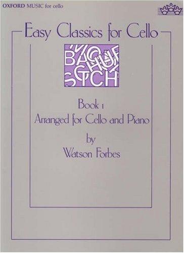 Book Easy Classics for Cello, Book I, Arranged for Cello and Piano free
