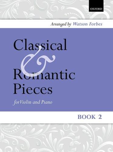 Book Classical And Romantic Pieces For Violin Book 2: Piano Score And Violin Part (bk. 2) free
