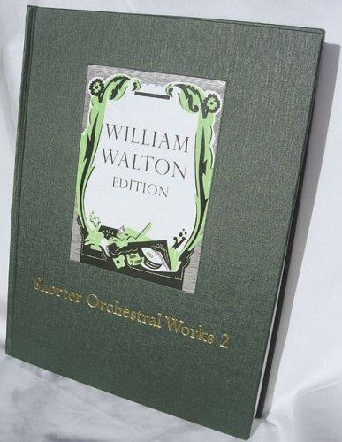 Book Shorter Orchestral Works Volume 2 (William Walton Edition) free