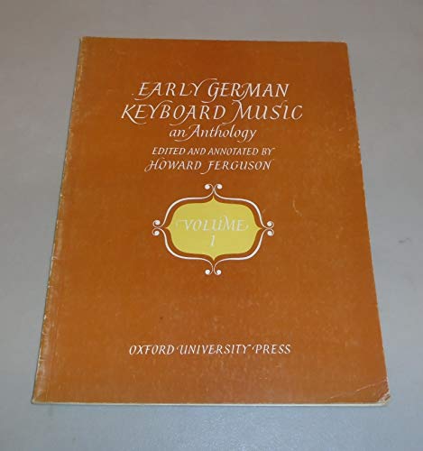 Book Early German Keyboard Music, an Anthology: Volume 1 free