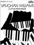 Book A Little Piano Book (oxford Music For Piano) free