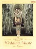 Book The Oxford Book of Wedding Music for Manuals (Oxford Music for Organ) free