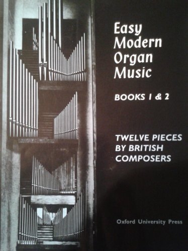 Book Easy Modern Organ Music: Books 1 & 2 free