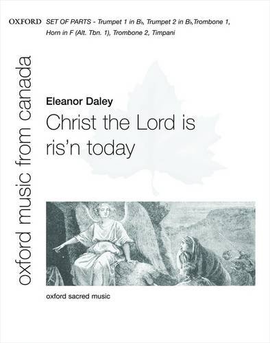 Book Christ The Lord Is Ris'n Today: Instrumental Accompaniment (oxford Music From Canada) free
