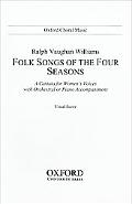 Book Folk-songs Of The Four Seasons: Vocal Score (oxford Choral Music) free