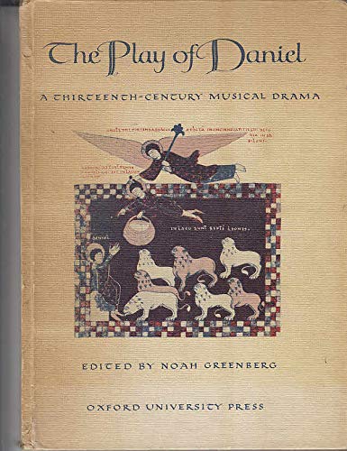 Book Play of Daniel, a Thirteenth Century Musical Drama free