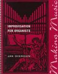 Book Making Music: Improvisation for Organists free