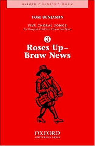 Book Roses Up-braw News: Vocal Score free