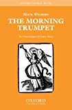 Book The Morning Trumpet: Vocal score (CHANT) free