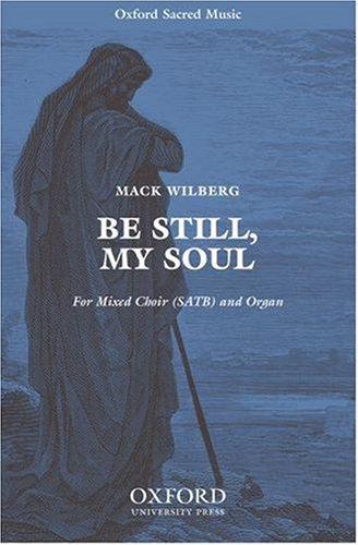 Book Be Still, My Soul: Vocal Score free