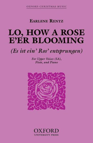 Book Lo, How A Rose E'er Blooming: Sa Vocal Score free