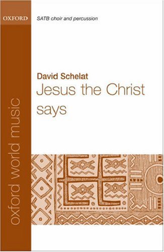 Book Jesus The Christ Says: Vocal Score free
