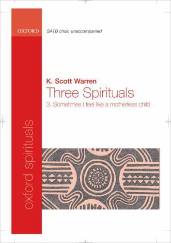 Book Sometimes I Feel Like A Motherless Child: No. 3 Of Three Spirituals free