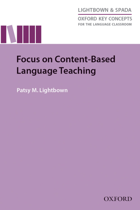 Book Focus on Content-Based Language Teaching - Oxford Key Concepts for the Language Classroom free