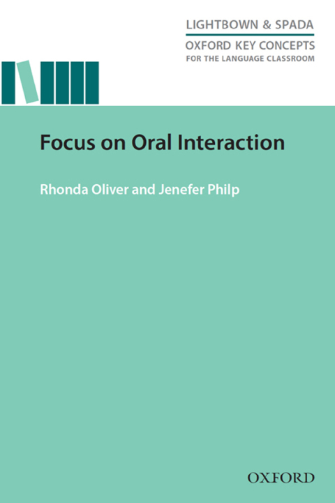 Book Focus on Oral Interaction - Oxford Key Concepts for the Language Classroom free