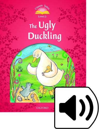 Book Classic Tales 2. The Ugly Duckling. MP3 Pack (Classic Tales Second Edition) (Spanish Edition) free