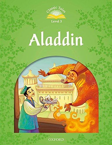 Book Classic Tales 3. Aladdin. MP3 Pack (Classic Tales Second Edition) (Spanish Edition) free
