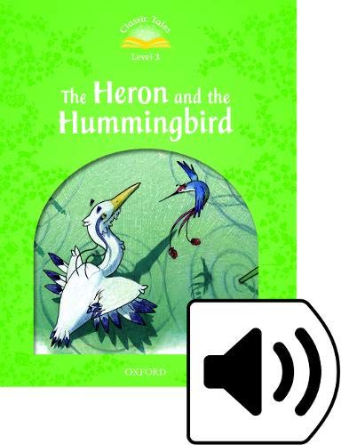 Book Classic Tales 3. The Heron and the Hummingbird. MP3 Pack free