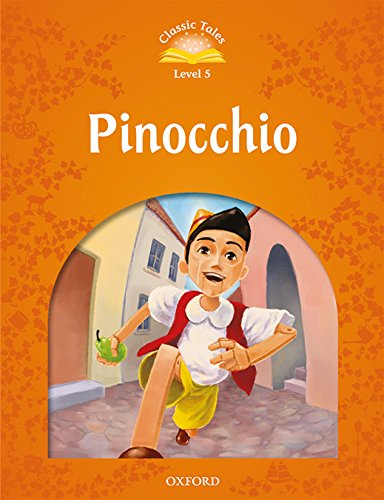 Book Classic Tales Second Edition: Level 5: Pinocchio Audio Pack free