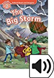 Book Oxford Read and Imagine 2. The Big Storm MP3 Pack (Spanish Edition) free