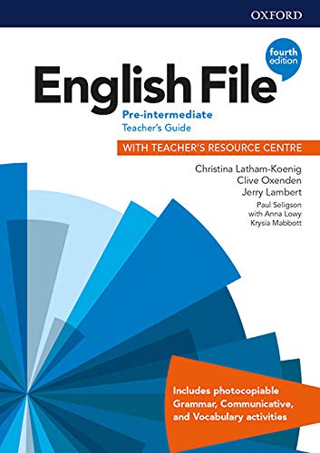 Book English File Pre-Intermediate Teacher's Guide with Teacher's Resource Centre (English File Fourth Edition) (Spanish Edition) free
