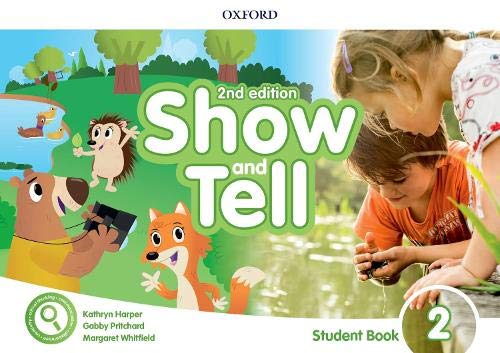 Book Oxford Show and Tell 2. Class Book with Access Card Pack 2nd Edition (Oxford Show and Tell Second Edition) (Spanish Edition) free