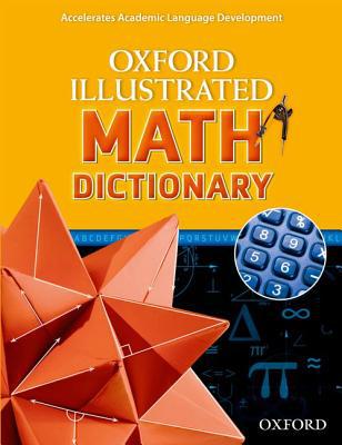 Book Oxford Illustrated Math Dictionary (Oxford Illustrated Dictionaries) free
