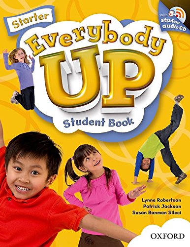 Book Everybody Up Starter Student Book with Audio CD: Language Level: Beginning to High Intermediate. Interest Level: Grades K-6. Approx. Reading Level: K-4 free