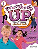 Book Everybody Up 1 Student Book with Audio CD: Language Level: Beginning to High Intermediate. Interest Level: Grades K-6. Approx. Reading Level: K-4 free