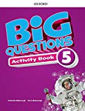 Book Big Questions 5. Activity Book (Spanish Edition) free