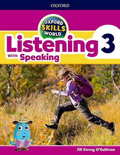 Book Oxford Skills World. Listening & Speaking 3 (Spanish Edition) free