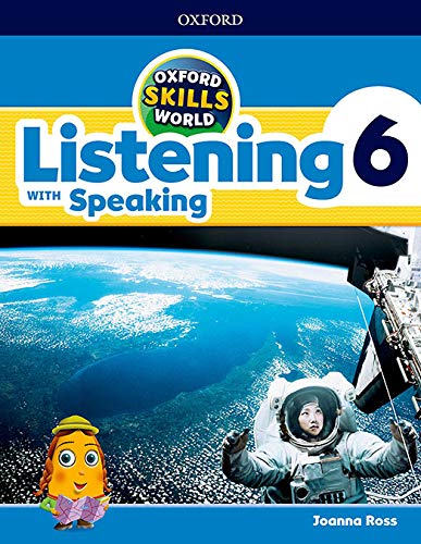 Book Oxford Skills World. Listening & Speaking 6 (Spanish Edition) free