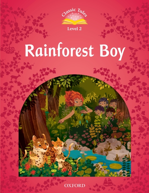 Book Rainforest Boy (Classic Tales Level 2) free