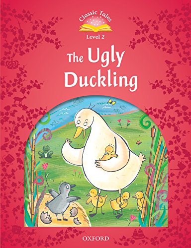 Book The Ugly Duckling (Classic Tales Level 2): Ugly Duckling Beginner Level 2 free