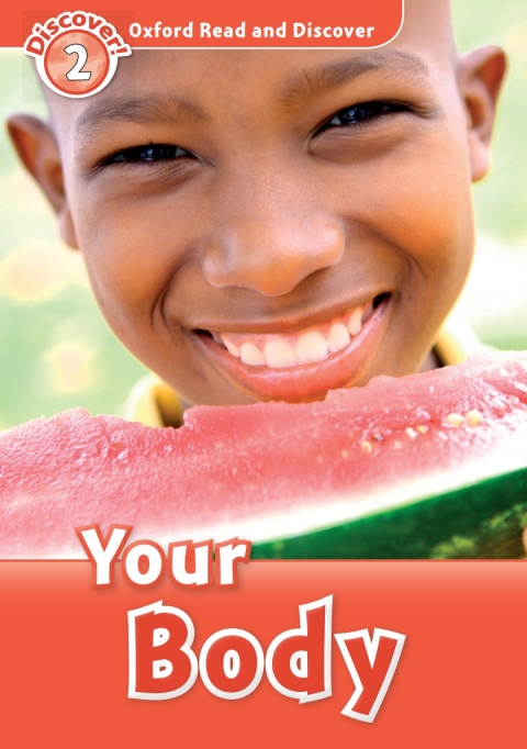 Book Your Body (Oxford Read and Discover Level 2) free