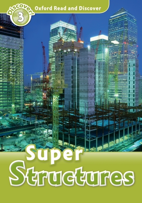 Book Super Structures (Oxford Read and Discover Level 3) free