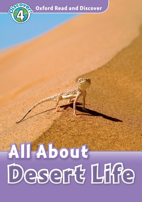 Book All About Desert Life (Oxford Read and Discover Level 4) free