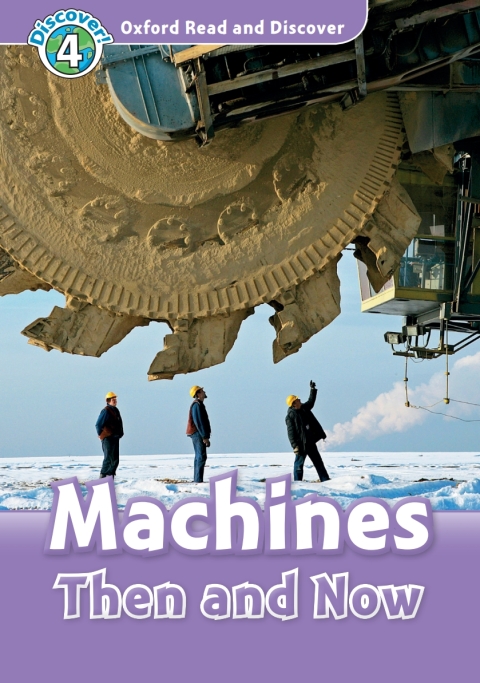 Book Machines Then and Now (Oxford Read and Discover Level 4) free