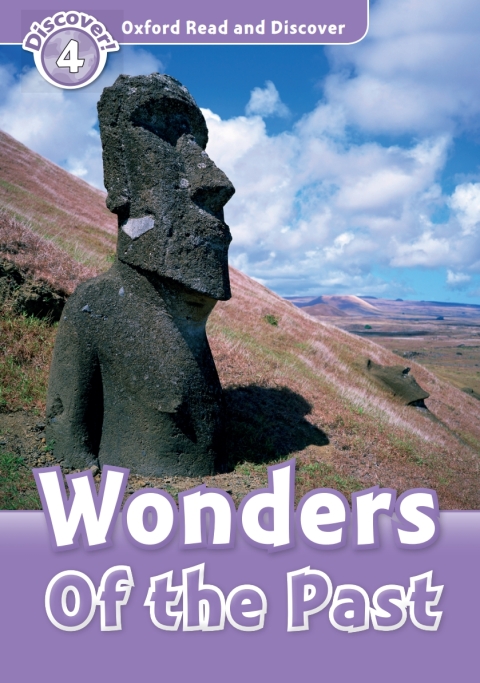 Book Wonders Of the Past (Oxford Read and Discover Level 4): Level 4: 750-Word Vocabulary Wonders of the Past free