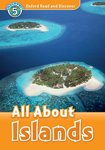 Book All About Islands (Oxford Read and Discover Level 5) free