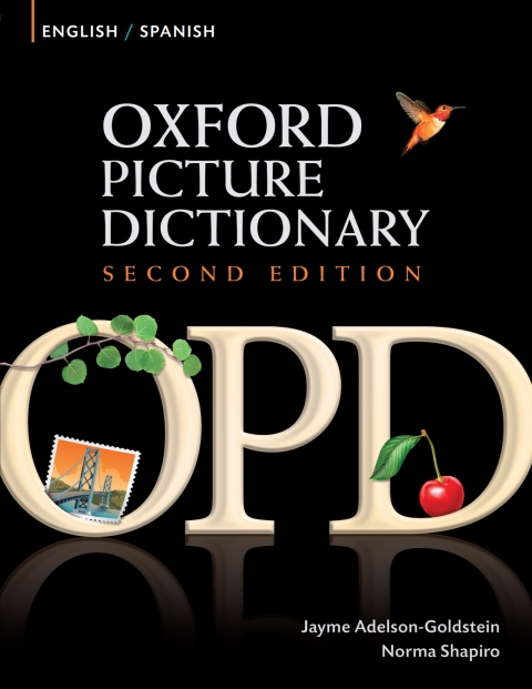 Book Oxford Picture Dictionary English-Spanish Edition: Bilingual Dictionary for Spanish-speaking teenage and adult students of English. (Oxford Picture Dictionary Second Edition) free